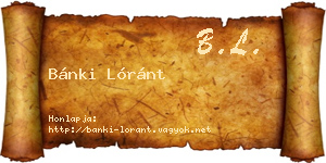 Bánki Lóránt névjegykártya